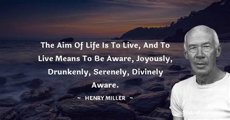 400 QUOTES BY HENRY MILLER [PAGE .